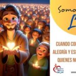 Somos luz cuando compartimos alegría y esperanza…